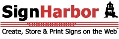Retail Sign Making Software Online - SignHarbor